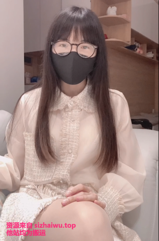 眼镜妹(一只荞)(qiao_lloo) 合集下载-[23V-11.94G]